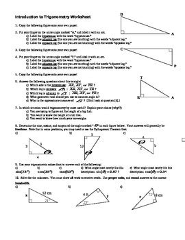 Find the angle of elevation of the sun from the tip of the shadow using <b>trigonometry</b>. . Unit 6 worksheet 1 intro to trigonometry answers